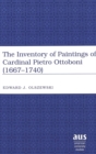 Image for Inventory of Paintings of Cardinal Pietro Ottoboni (1667-1740)