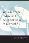 Image for Architectural Forms and Philosophical Structures