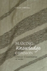 Image for Making Knowledge Common