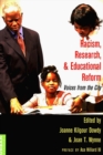 Image for Racism, Research, and Educational Reform : Voices from the City