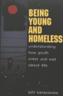 Image for Being Young and Homeless