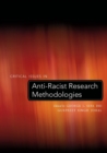 Image for Critical Issues in Anti-Racist Research Methodologies