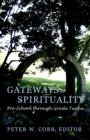 Image for Gateways to Spirituality