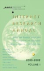 Image for Internet Research Annual : Selected Papers from the Association of Internet Researchers Conferences 2000-2002 : v. 1