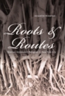 Image for Roots and Routes