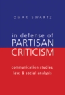 Image for In Defense of Partisan Criticism