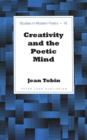Image for Creativity and the Poetic Mind