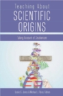 Image for Teaching About Scientific Origins : Taking Account of Creationism