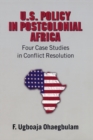 Image for U.S. Policy in Postcolonial Africa