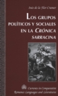 Image for Los Grupos Politicos y Sociales en la Cronica Sarracina