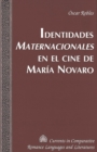 Image for Identidades Maternacionales en el Ine de Maria Novaro
