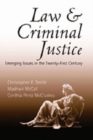Image for Law and Criminal Justice : Emerging Issues in the Twenty-First Century