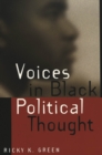 Image for Voices in Black Political Thought