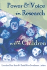 Image for Power &amp; Voice in Research with Children