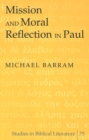 Image for Mission and Moral Reflection in Paul
