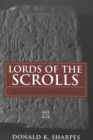 Image for Lords of the Scrolls : Literary Traditions in the Bible and Gospels