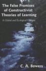 Image for The False Promises of Constructivist Theories of Learning