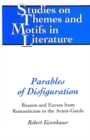 Image for Parables of Disfiguration : Reason and Excess from Romanticism to the Avant-garde