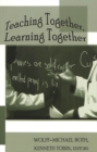 Image for Teaching Together, Learning Together