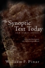 Image for The Synoptic Text Today and Other Essays