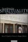 Image for Searching for Spirituality in Higher Education