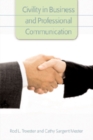 Image for Civility in Business and Professional Communication