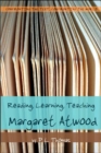 Image for Reading, Learning, Teaching Margaret Atwood