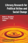 Image for Literacy Research for Political Action and Social Change