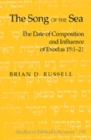 Image for The Song of the Sea : The Date of Composition and Influence of Exodus 15:1-21