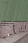 Image for Inhabited Silence in Qualitative Research