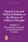 Image for Natural Law and Political Realism in the History of Political Thought : Volume II: from the Seventeenth to the Twenty-first Century