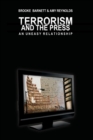 Image for Terrorism and the Press : An Uneasy Relationship