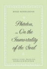 Image for Phaedon, or On the Immortality of the Soul