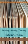 Image for Reading, Learning, Teaching Howard Zinn