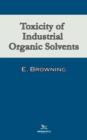 Image for Toxicity of Industrial Organic Solvents