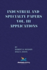 Image for Industrial and Specialty Papers, Volume 3, Applications