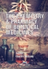 Image for The Chemistry and Pharmacy of Botanical Medicines