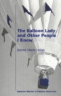 Image for Balloon Lady &amp; Other People I Know