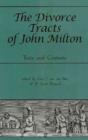 Image for The Divorce Tracts of John Milton