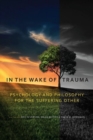 Image for In the Wake of Trauma