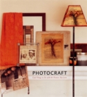 Image for Photocraft  : things to do with the pictures you love