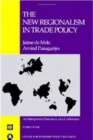 Image for The New Regionalism in Trade Policy