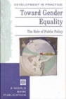 Image for Toward Gender Equality : The Role of Public Policy