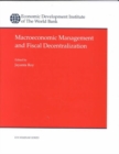 Image for Macroeconomic Management and Fiscal Decentralization