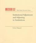 Image for Institutional Adjustment and Adjusting to Institutions