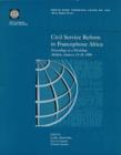 Image for Civil Service Reform in Francophone Africa : Proceedings of a Workshop, Abijan, January 23-26, 1996