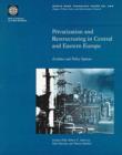 Image for Privatization and Restructuring in Central and Eastern Europe : Evidence and Policy Options