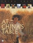 Image for At China&#39;s Table