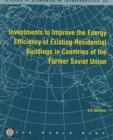 Image for Investments to Improve the Energy Efficiency of Existing Residential Buildings in Countries of the Former Soviet Union