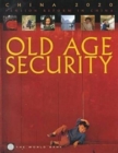 Image for Old Age Security : Pension Reform in China
